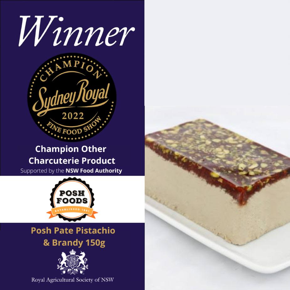 Champion Other Charcuterie Product Award to Posh Foods for their 'Posh Pate Pistachio & Brandy 150g’ exhibit’